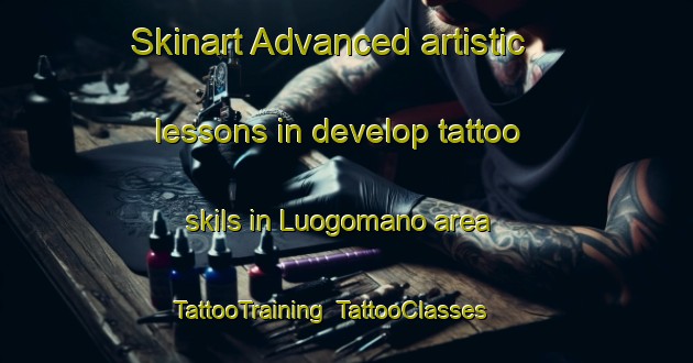 Skinart Advanced artistic lessons in develop tattoo skils in Luogomano area | TattooTraining | TattooClasses | SkinartTraining-Italy