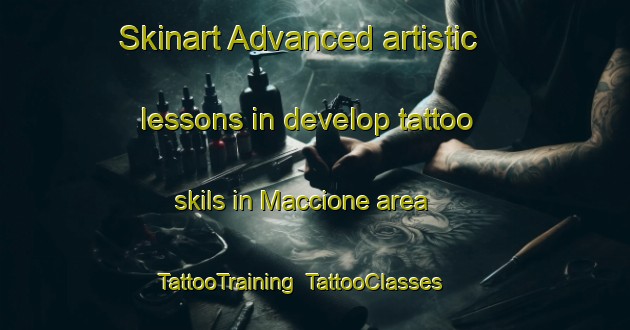 Skinart Advanced artistic lessons in develop tattoo skils in Maccione area | TattooTraining | TattooClasses | SkinartTraining-Italy
