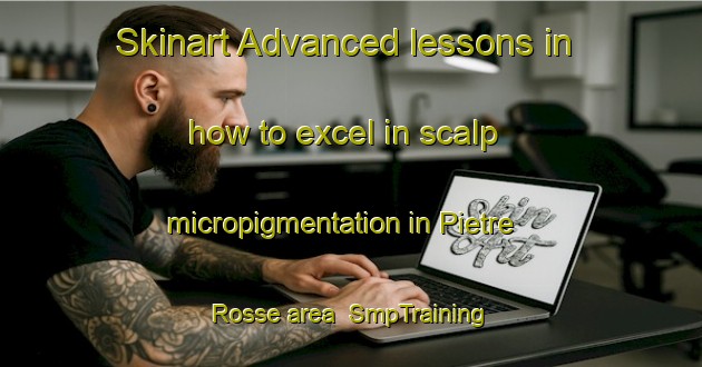 Skinart Advanced lessons in how to excel in scalp micropigmentation in Pietre Rosse area | SmpTraining | SmpClasses | SkinartTraining-Italy