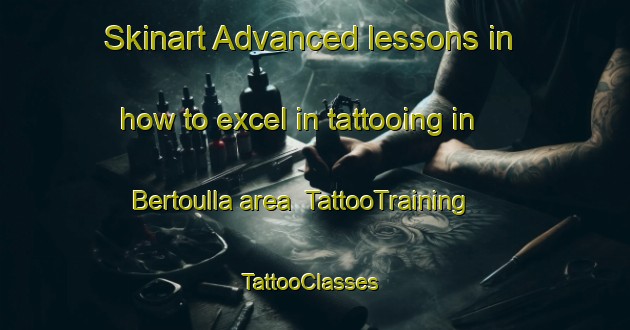 Skinart Advanced lessons in how to excel in tattooing in Bertoulla area | TattooTraining | TattooClasses | SkinartTraining-Italy