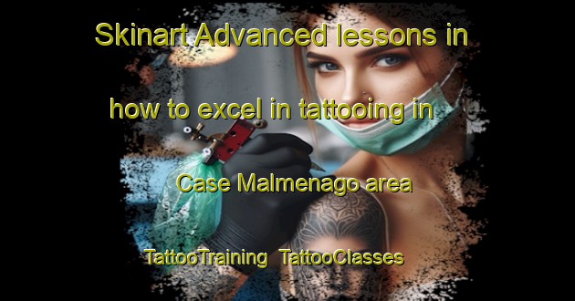 Skinart Advanced lessons in how to excel in tattooing in Case Malmenago area | TattooTraining | TattooClasses | SkinartTraining-Italy
