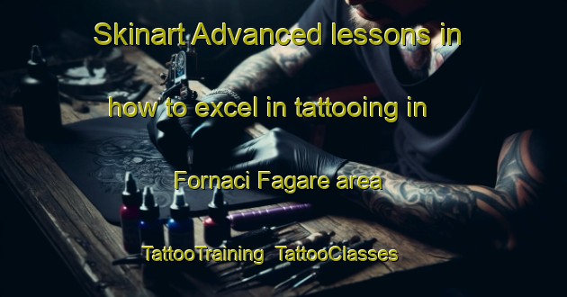 Skinart Advanced lessons in how to excel in tattooing in Fornaci Fagare area | TattooTraining | TattooClasses | SkinartTraining-Italy