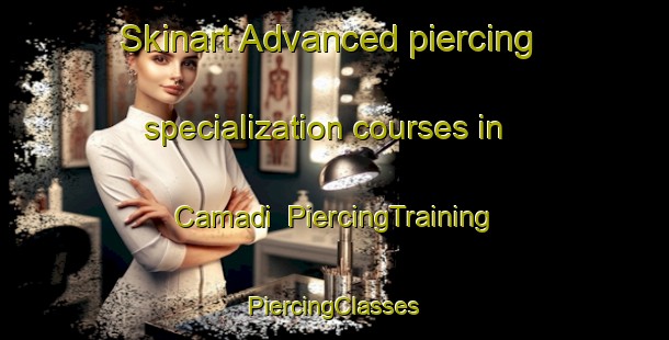 Skinart Advanced piercing specialization courses in Camadi | #PiercingTraining #PiercingClasses #SkinartTraining-Italy