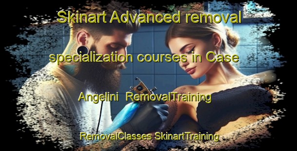 Skinart Advanced removal specialization courses in Case Angelini | #RemovalTraining #RemovalClasses #SkinartTraining-Italy