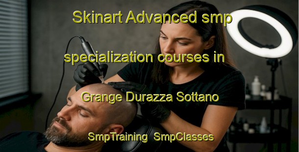 Skinart Advanced smp specialization courses in Grange Durazza Sottano | SmpTraining | SmpClasses | SkinartTraining-Italy