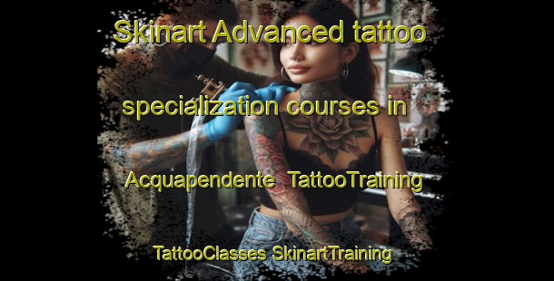 Skinart Advanced tattoo specialization courses in Acquapendente | #TattooTraining #TattooClasses #SkinartTraining-Italy