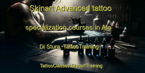 Skinart Advanced tattoo specialization courses in Ala Di Stura | #TattooTraining #TattooClasses #SkinartTraining-Italy