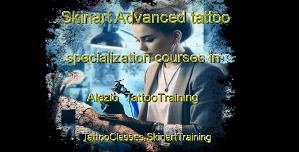 Skinart Advanced tattoo specialization courses in Alezio | #TattooTraining #TattooClasses #SkinartTraining-Italy