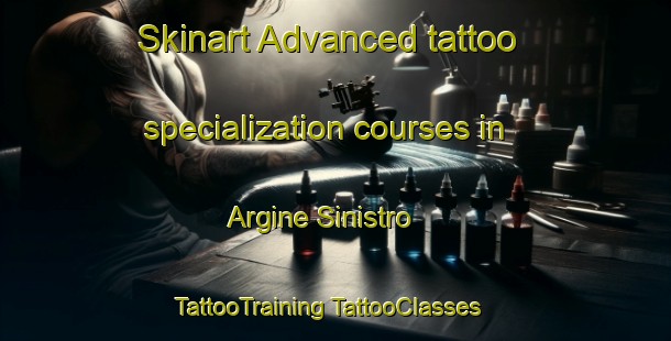 Skinart Advanced tattoo specialization courses in Argine Sinistro | #TattooTraining #TattooClasses #SkinartTraining-Italy