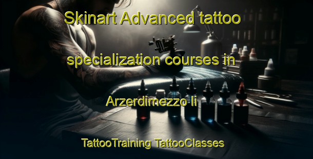 Skinart Advanced tattoo specialization courses in Arzerdimezzo Ii | #TattooTraining #TattooClasses #SkinartTraining-Italy