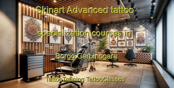 Skinart Advanced tattoo specialization courses in Borgo Garbinogara | #TattooTraining #TattooClasses #SkinartTraining-Italy