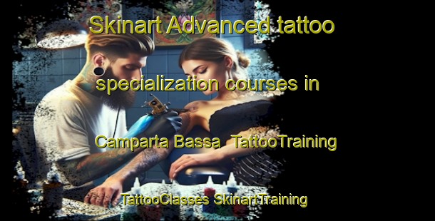 Skinart Advanced tattoo specialization courses in Camparta Bassa | #TattooTraining #TattooClasses #SkinartTraining-Italy