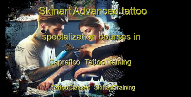 Skinart Advanced tattoo specialization courses in Caprafico | TattooTraining | TattooClasses | SkinartTraining-Italy