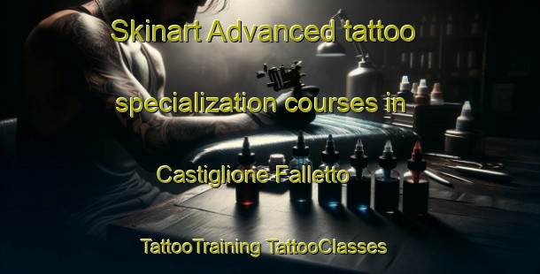 Skinart Advanced tattoo specialization courses in Castiglione Falletto | #TattooTraining #TattooClasses #SkinartTraining-Italy