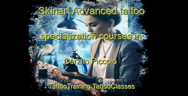 Skinart Advanced tattoo specialization courses in Cerzito Piccolo | #TattooTraining #TattooClasses #SkinartTraining-Italy