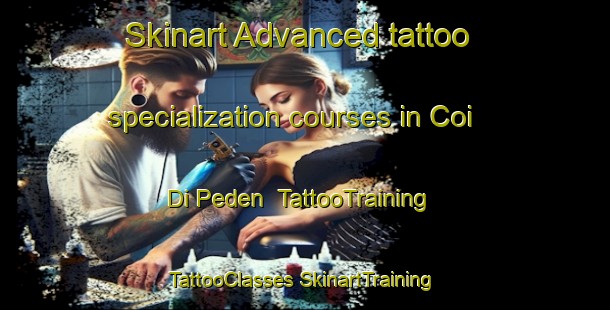 Skinart Advanced tattoo specialization courses in Coi Di Peden | #TattooTraining #TattooClasses #SkinartTraining-Italy