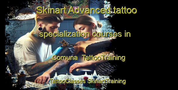 Skinart Advanced tattoo specialization courses in Comuna | #TattooTraining #TattooClasses #SkinartTraining-Italy