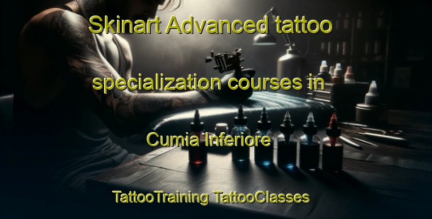 Skinart Advanced tattoo specialization courses in Cumia Inferiore | #TattooTraining #TattooClasses #SkinartTraining-Italy