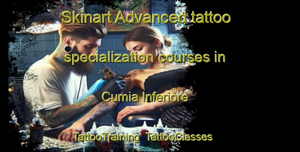 Skinart Advanced tattoo specialization courses in Cumia Inferiore | TattooTraining | TattooClasses | SkinartTraining-Italy