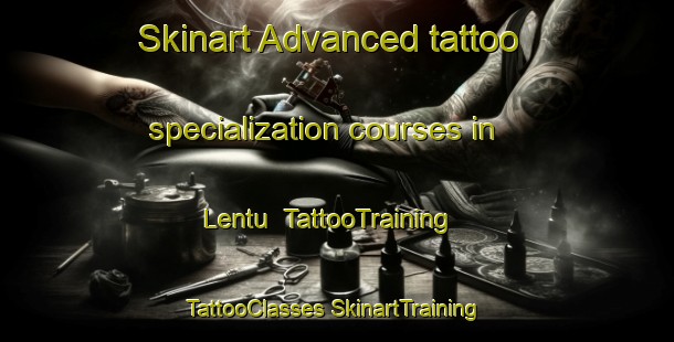 Skinart Advanced tattoo specialization courses in Lentu | #TattooTraining #TattooClasses #SkinartTraining-Italy