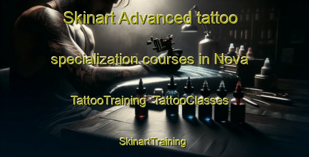 Skinart Advanced tattoo specialization courses in Nova | TattooTraining | TattooClasses | SkinartTraining-Italy