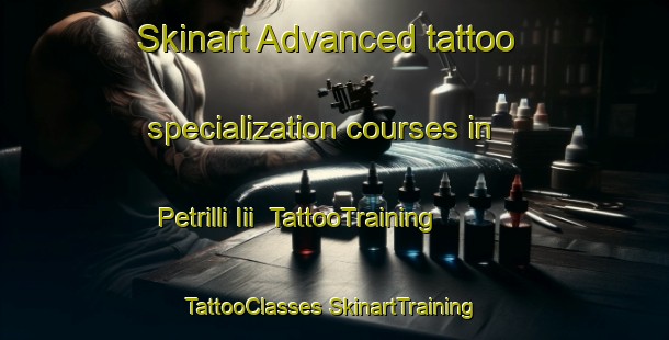 Skinart Advanced tattoo specialization courses in Petrilli Iii | #TattooTraining #TattooClasses #SkinartTraining-Italy