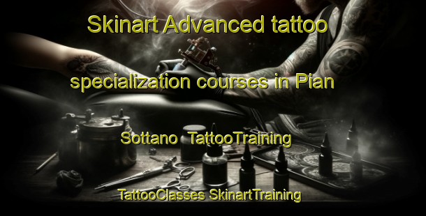 Skinart Advanced tattoo specialization courses in Pian Sottano | #TattooTraining #TattooClasses #SkinartTraining-Italy