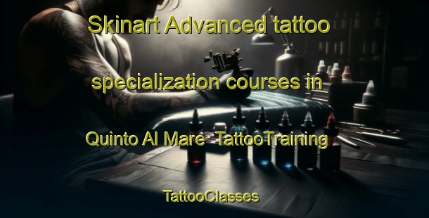 Skinart Advanced tattoo specialization courses in Quinto Al Mare | TattooTraining | TattooClasses | SkinartTraining-Italy
