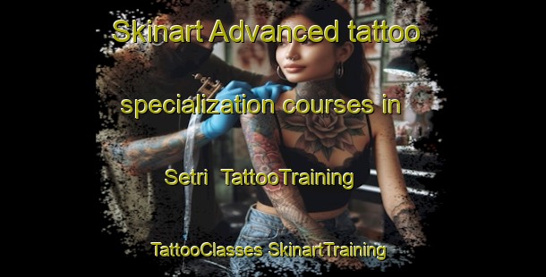 Skinart Advanced tattoo specialization courses in Setri | #TattooTraining #TattooClasses #SkinartTraining-Italy