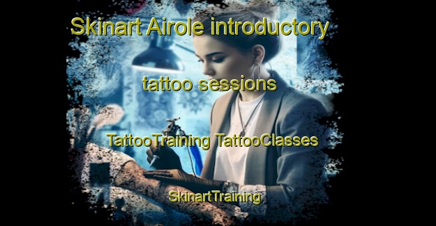 Skinart Airole introductory tattoo sessions | #TattooTraining #TattooClasses #SkinartTraining-Italy