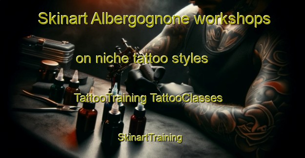 Skinart Albergognone workshops on niche tattoo styles | #TattooTraining #TattooClasses #SkinartTraining-Italy