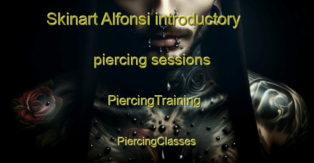 Skinart Alfonsi introductory piercing sessions | #PiercingTraining #PiercingClasses #SkinartTraining-Italy