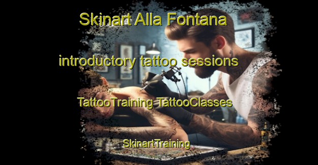 Skinart Alla Fontana introductory tattoo sessions | #TattooTraining #TattooClasses #SkinartTraining-Italy