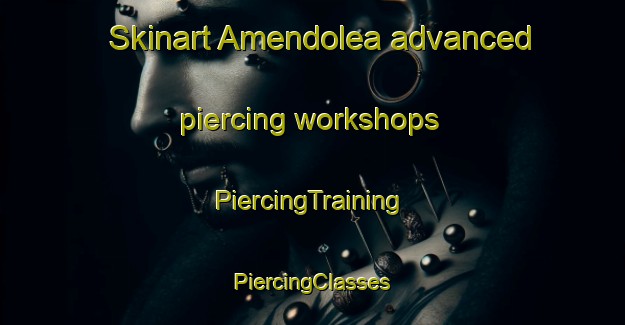 Skinart Amendolea advanced piercing workshops | #PiercingTraining #PiercingClasses #SkinartTraining-Italy