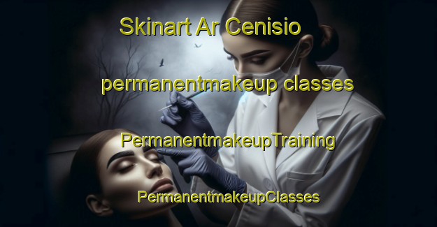 Skinart Ar Cenisio permanentmakeup classes | #PermanentmakeupTraining #PermanentmakeupClasses #SkinartTraining-Italy