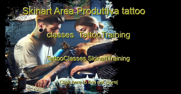 Skinart Area Produttiva tattoo classes | #TattooTraining #TattooClasses #SkinartTraining-Italy