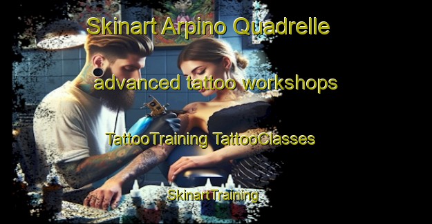 Skinart Arpino Quadrelle advanced tattoo workshops | #TattooTraining #TattooClasses #SkinartTraining-Italy