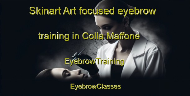 Skinart Art-focused eyebrow training in Colla Maffone | EyebrowTraining | EyebrowClasses | SkinartTraining-Italy