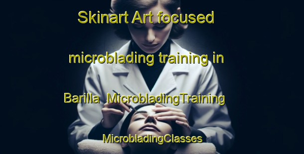 Skinart Art-focused microblading training in Barilla | #MicrobladingTraining #MicrobladingClasses #SkinartTraining-Italy