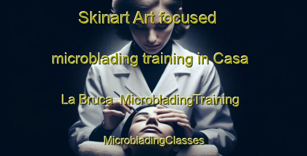 Skinart Art-focused microblading training in Casa La Bruca | #MicrobladingTraining #MicrobladingClasses #SkinartTraining-Italy