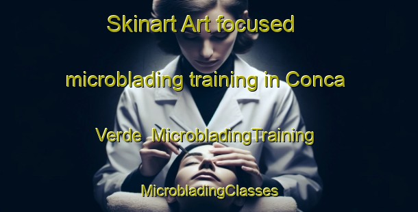 Skinart Art-focused microblading training in Conca Verde | #MicrobladingTraining #MicrobladingClasses #SkinartTraining-Italy