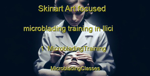 Skinart Art-focused microblading training in Ilici 1 | #MicrobladingTraining #MicrobladingClasses #SkinartTraining-Italy