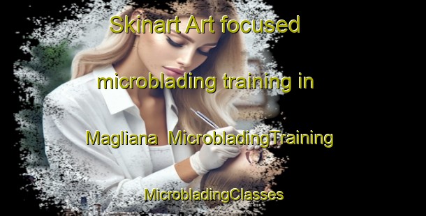 Skinart Art-focused microblading training in Magliana | #MicrobladingTraining #MicrobladingClasses #SkinartTraining-Italy