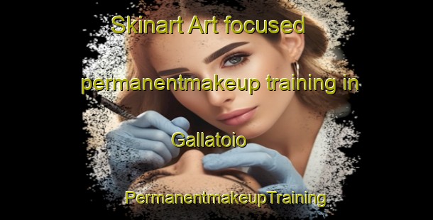 Skinart Art-focused permanentmakeup training in Gallatoio | #PermanentmakeupTraining #PermanentmakeupClasses #SkinartTraining-Italy