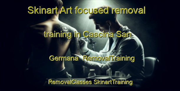 Skinart Art-focused removal training in Cascina San Germana | #RemovalTraining #RemovalClasses #SkinartTraining-Italy