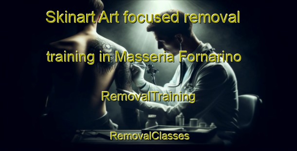 Skinart Art-focused removal training in Masseria Fornarino | RemovalTraining | RemovalClasses | SkinartTraining-Italy