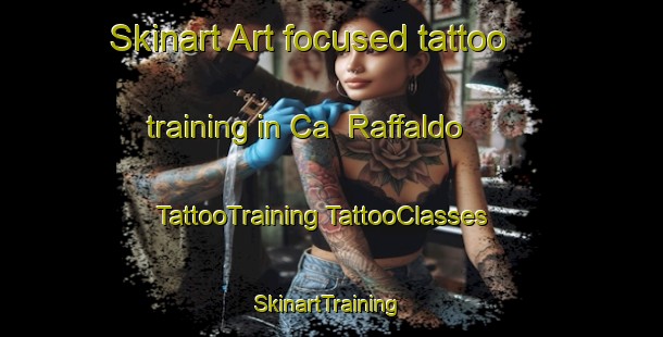 Skinart Art-focused tattoo training in Ca  Raffaldo | #TattooTraining #TattooClasses #SkinartTraining-Italy