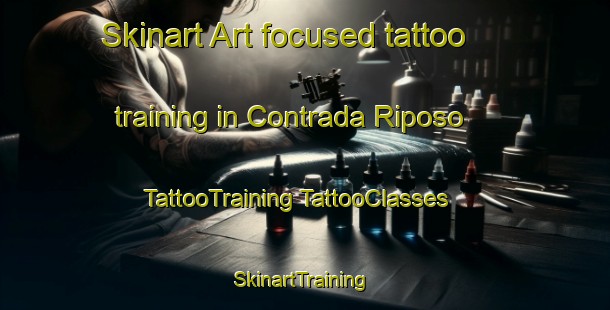 Skinart Art-focused tattoo training in Contrada Riposo | #TattooTraining #TattooClasses #SkinartTraining-Italy