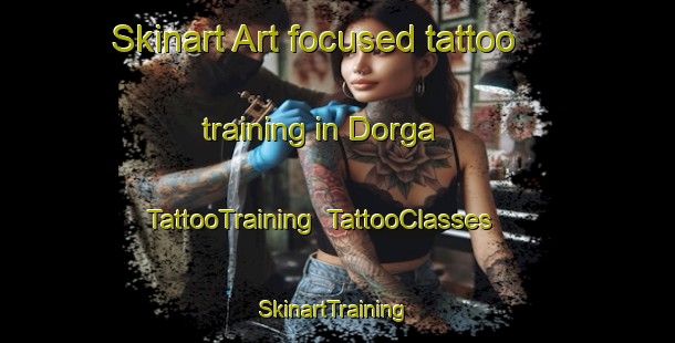 Skinart Art-focused tattoo training in Dorga | TattooTraining | TattooClasses | SkinartTraining-Italy