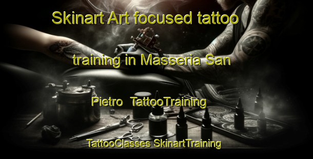 Skinart Art-focused tattoo training in Masseria San Pietro | #TattooTraining #TattooClasses #SkinartTraining-Italy